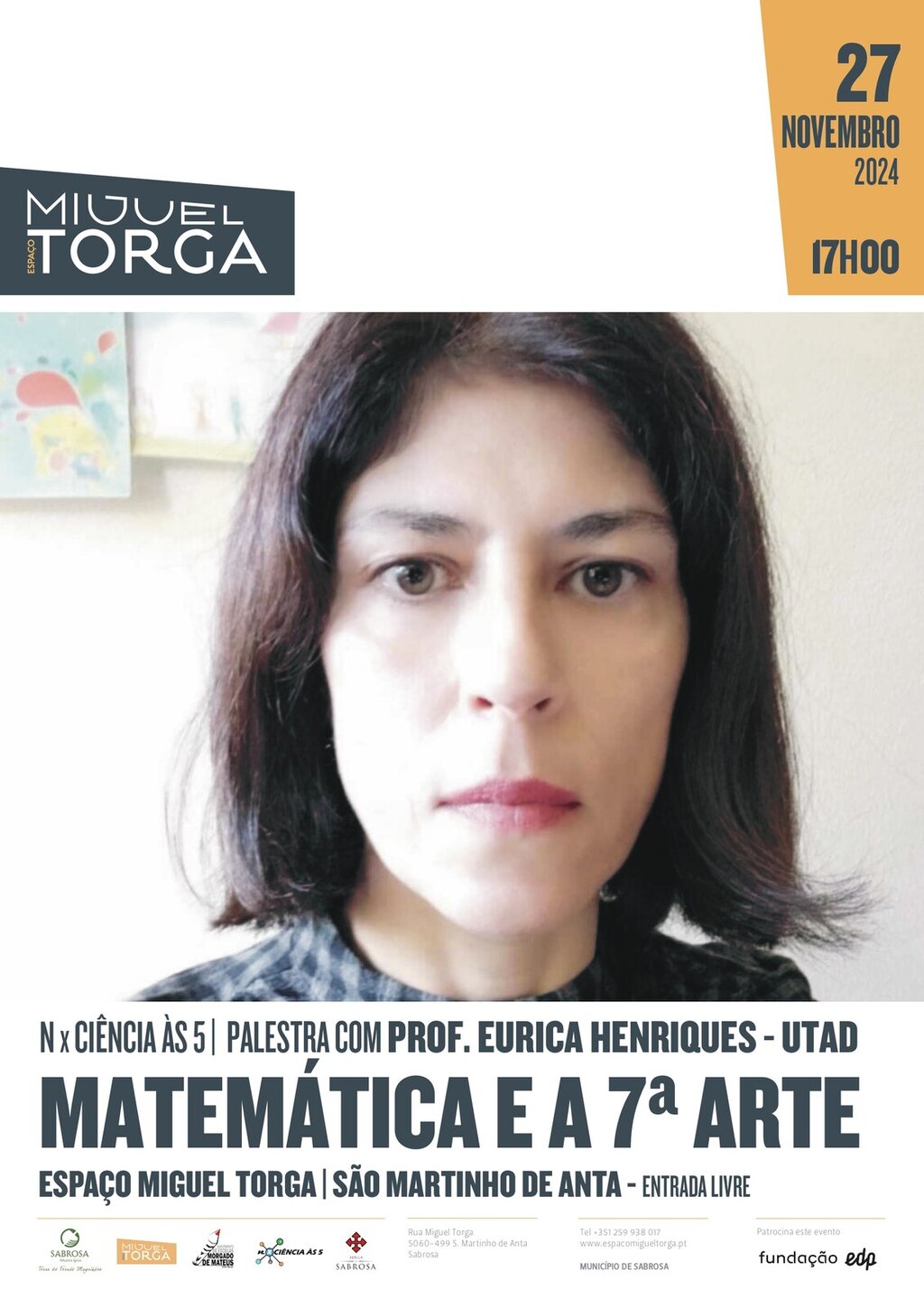 / 𝗡 𝗫 𝗖𝗜𝗘̂𝗡𝗖𝗜𝗔 𝗔̀𝗦 𝟱 / Matemática e a 7.ª arte com Prof. Eurica Henriques