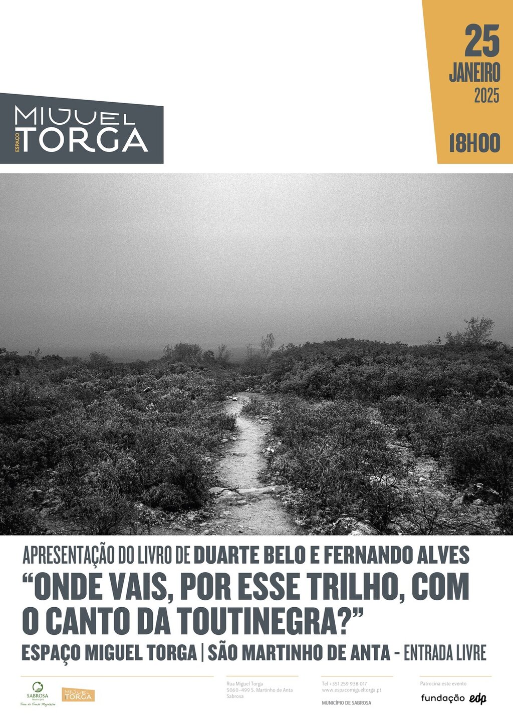 Apresentação do Livro "Onde vais, por esse trilho, com o canto da Toutinegra?" 