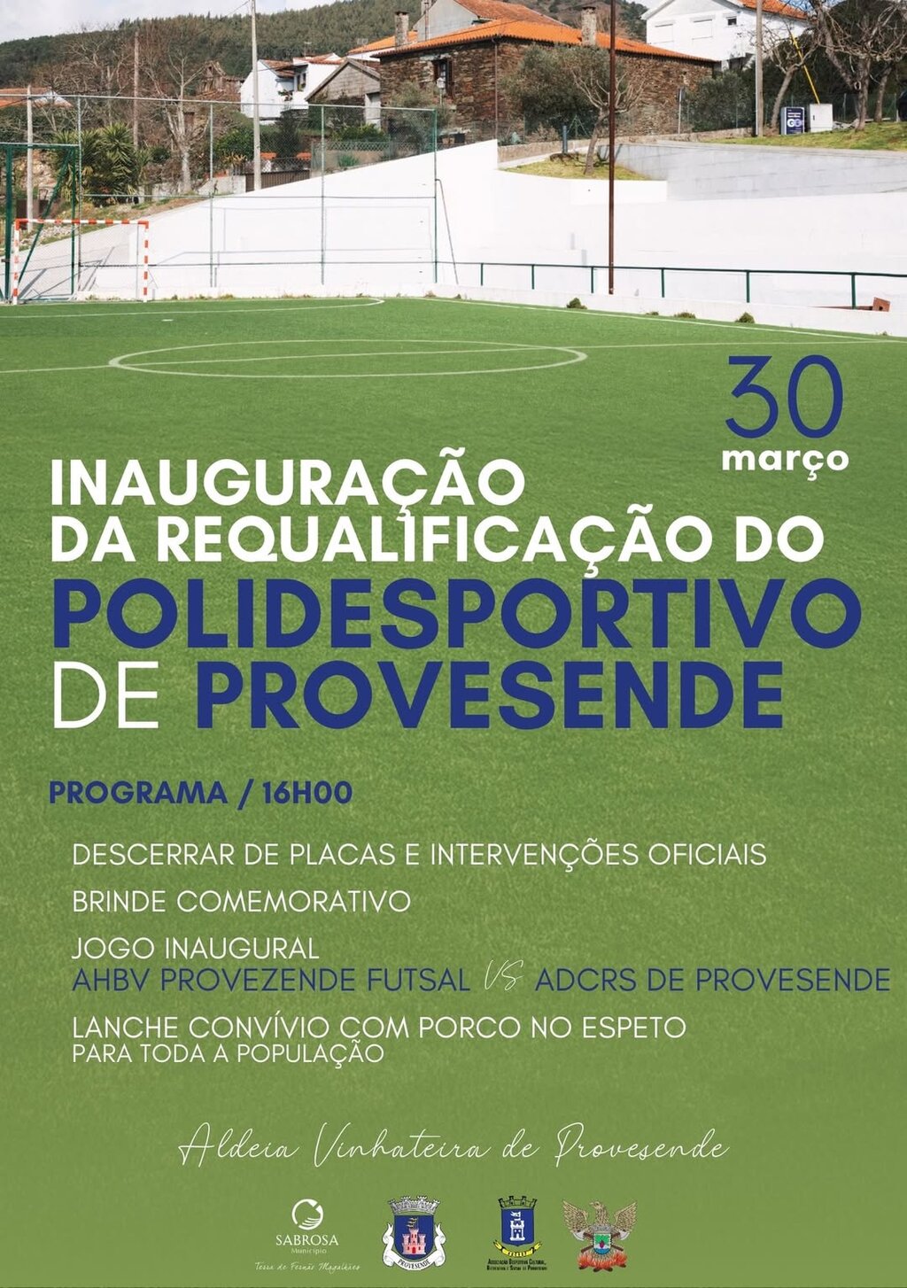 Inauguração da Requalificação do Polidesportivo de Provesende 