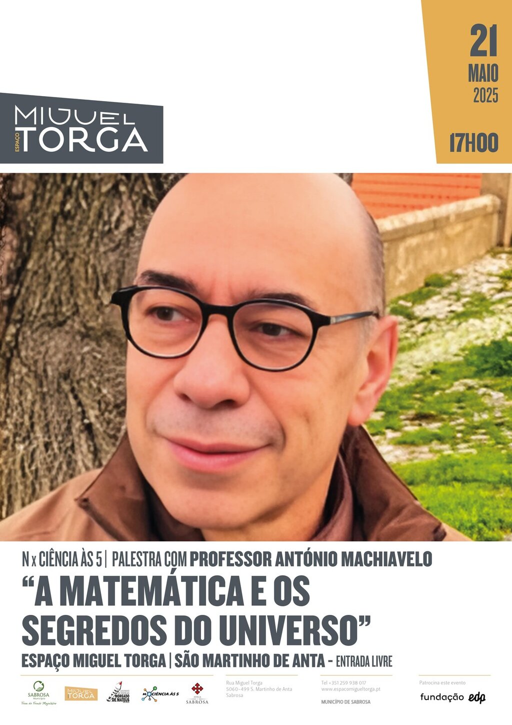 / 𝗡 𝗫 𝗖𝗜𝗘̂𝗡𝗖𝗜𝗔 𝗔̀𝗦 𝟱 / A matemática e os segredos do Universo / Prof. António Machiabelo