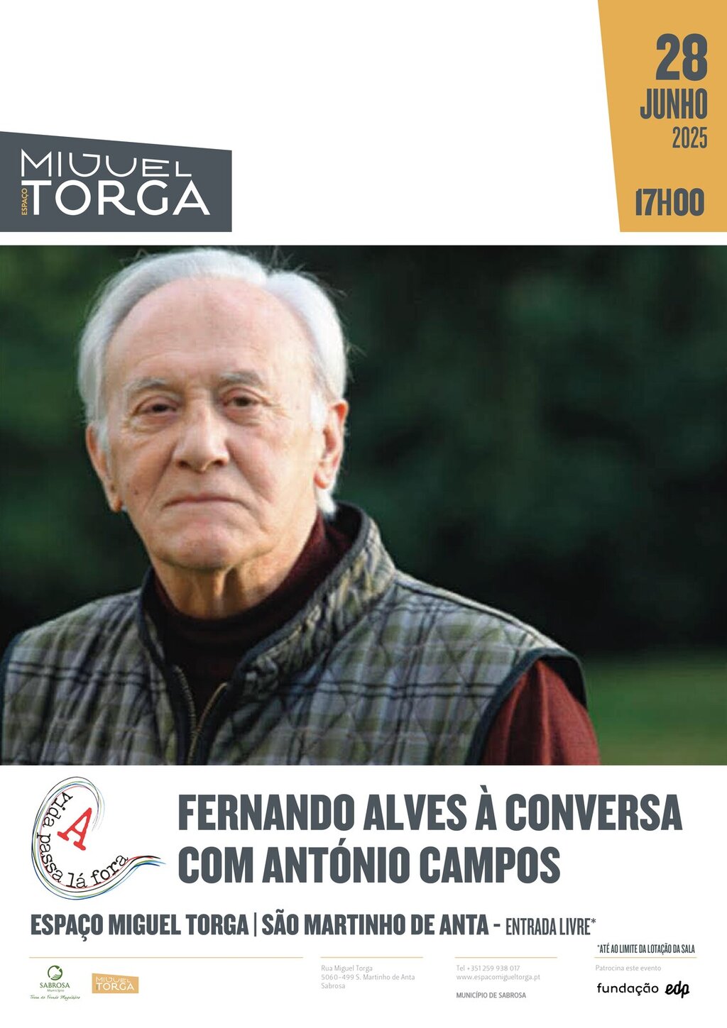 A Vida Passa Lá Fora / Fernando Alves à conversa com António Campos 