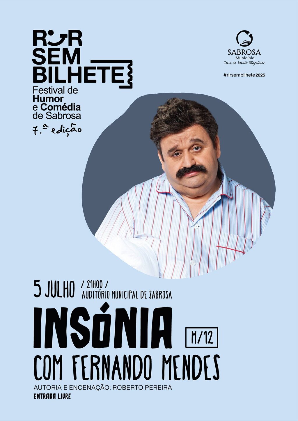 Festival Rir Sem Bilhete / Insónia com Fernando Mendes 