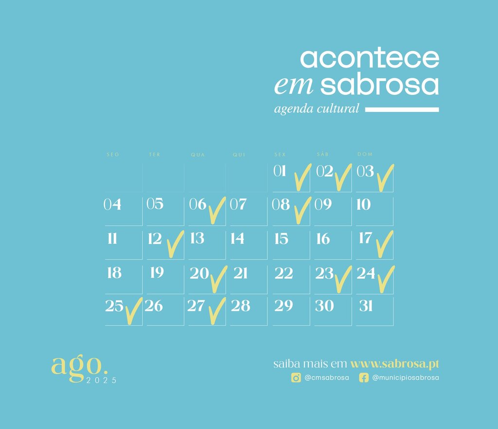 ACONTECE EM SABROSA - AGENDA CULTURAL | AGO. '25