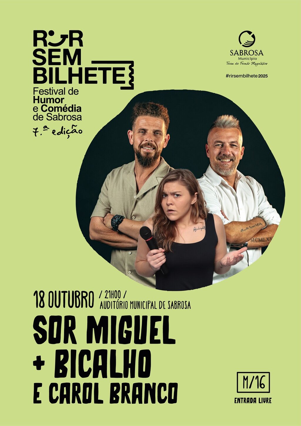 𝗙𝗘𝗦𝗧𝗜𝗩𝗔𝗟 𝗥𝗜𝗥 𝗦𝗘𝗠 𝗕𝗜𝗟𝗛𝗘𝗧𝗘 // 𝗦𝗢𝗥 𝗠𝗜𝗚𝗨𝗘𝗟 + 𝗕𝗜𝗖𝗔𝗟𝗛𝗢 𝗘 𝗖𝗔𝗥𝗢𝗟 𝗕𝗥𝗔𝗡𝗖𝗢